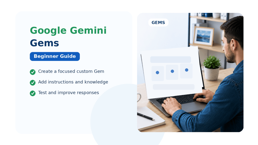 How to Use Gems in Google Gemini: Beginner Guide (2026)